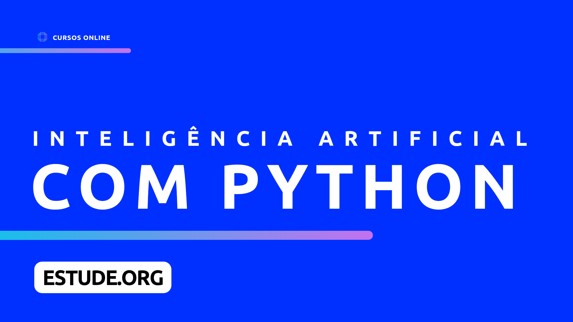 CS50: Introdução à Inteligência Artificial com Python – Harvard